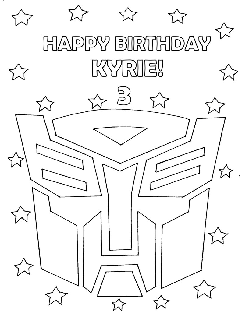 Op de afbeelding: Zwart-witte lijntekening van een Transformers-gezicht, omringd door sterren. De tekst "HAPPY BIRTHDAY KYRIE!" en het cijfer "3" zijn ook aanwezig.