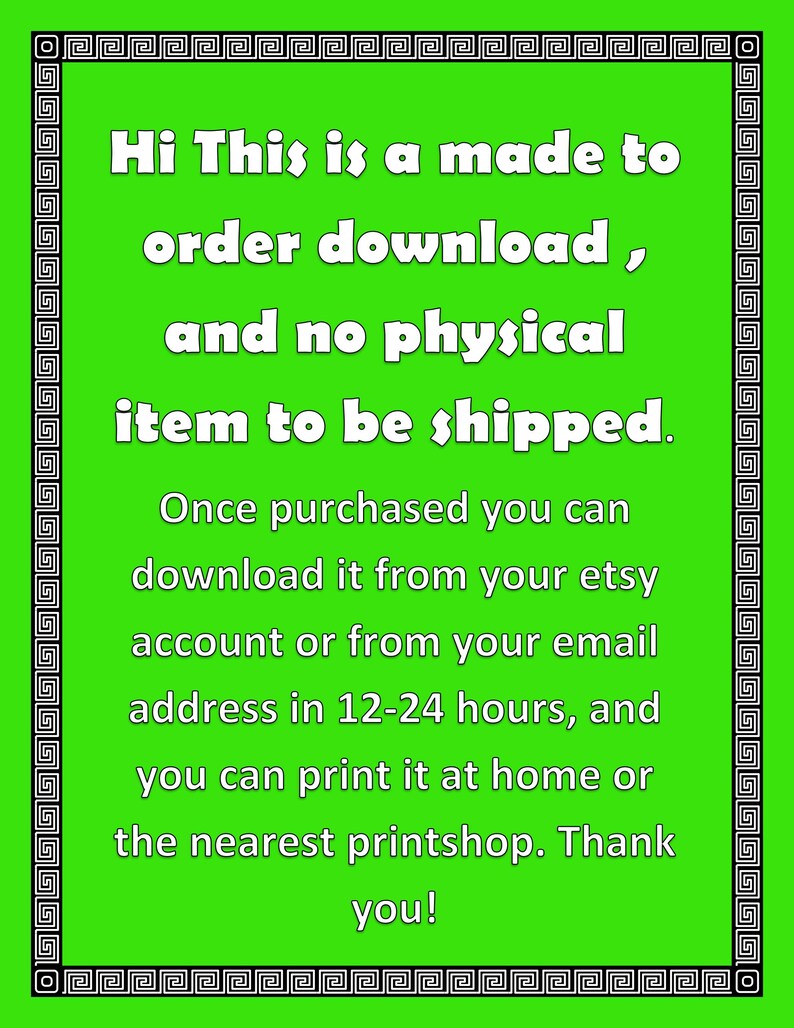 Op de afbeelding: Een groene digitale download aankondiging met witte tekst. De tekst luidt: "Hallo, dit is een download op bestelling en er wordt geen fysiek item verzonden." Extra tekst geeft download- en afdrukinstructies.
