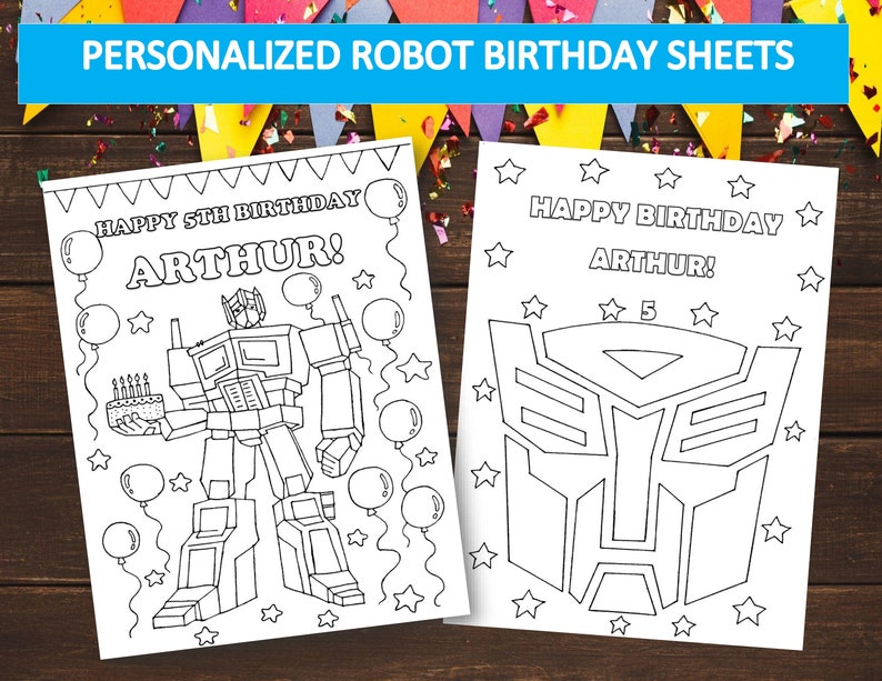Op de afbeelding: Twee gepersonaliseerde robot verjaardagsbladen. E&eacute;n blad toont een robot met een verjaardagstaart, ballonnen en de tekst "HAPPY 5TH BIRTHDAY ARTHUR!". Het andere blad toont een robotgezicht en de tekst "HAPPY BIRTHDAY ARTHUR! 5".