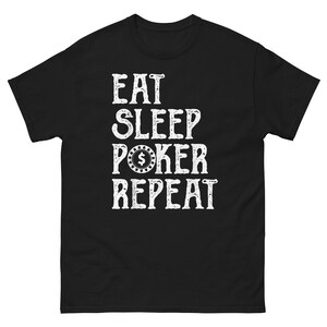 T-shirt Joueur Poker, MANGER DORMIR POKER Répétez Tee, Cadeau Amant Cartes