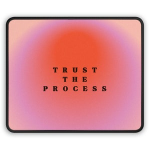 Groovy Trust The Process Black Text Non-Slip Mouse Pad