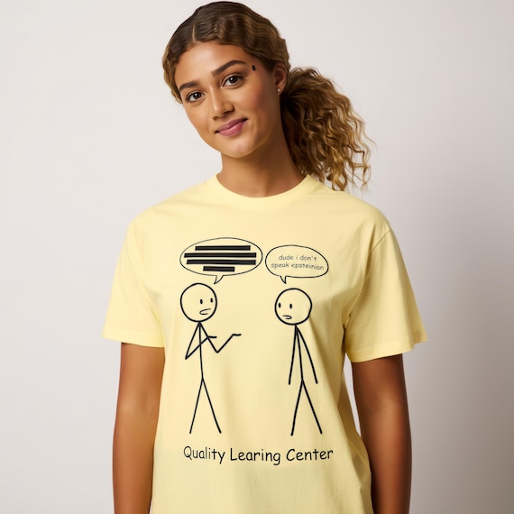 Dude I Don't Speak Epsteinian T-shirt - Minnesota Learing Fraud
