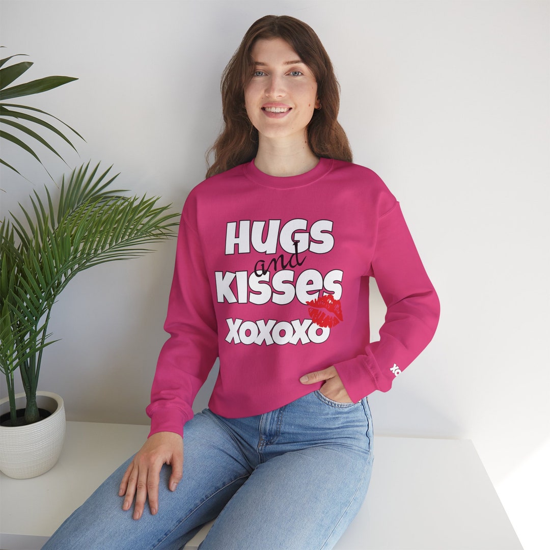 Hugs and Kisses Crewneck Sweatshirt - Etsy