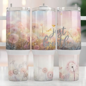 40oz Tumbler Wrap Sublimation Just Breathe Positive Affirmations 40oz Wrap 40oz Tumbler Pn 40 oz Tumbler Png  40oz Sublimation Design