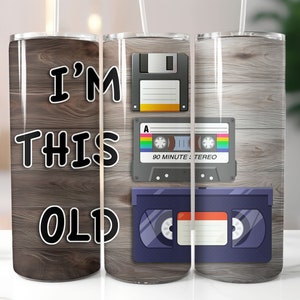 Im This Old v2 Tumbler Wrap for 20 oz Skinny Tumbler | PNG Sublimation Design |  Instant Digital Download PNG