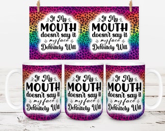 Sarcastic Quote Mug Wrap: Funny Sassy Sublimation Design (PNG Digital Download)