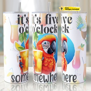 Funny Parrot 20oz Skinny Tumbler Sublimation Design It&#39;s Five O&#39;clock Somewhere Png Seamless Tumbler Wrap Digital Download File