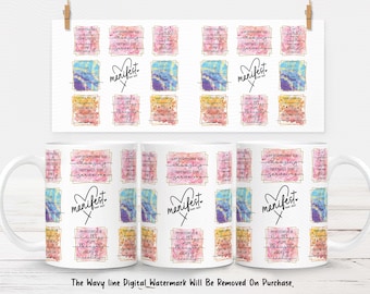 May include: White ceramic mug with a colorful design featuring tie-dye patterns and inspirational quotes. The mug has a handle and features the text "I am responsible for choosing thoughts that serve me" and "manifest" in a heart shape.