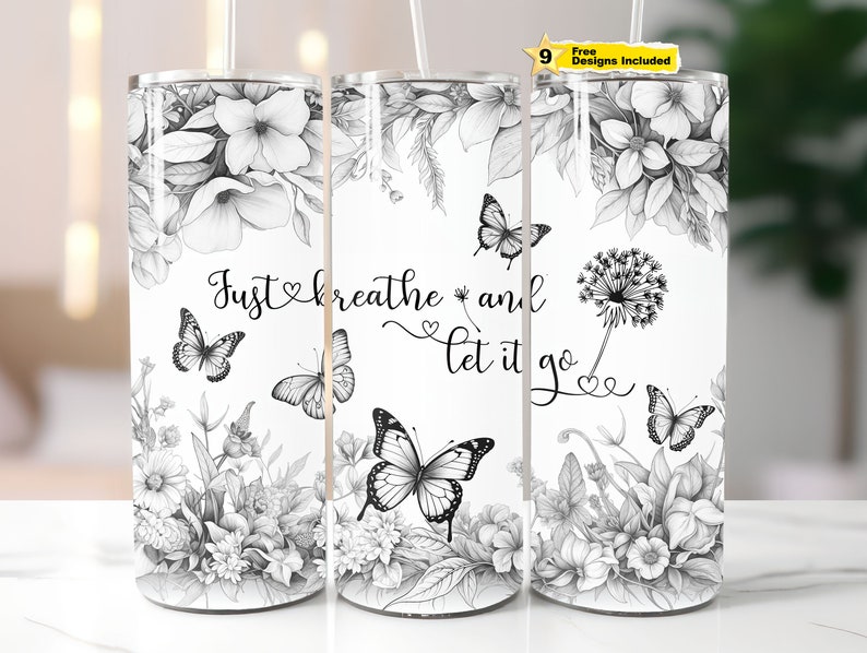 Just Breathe Black and White Butterfly Tumbler Wrap Png