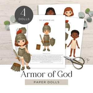 May include: Paper doll set featuring illustrations of the Armor of God. The set includes four dolls, each with a unique design. The main doll is dressed in armor, holding a sword and shield. The text "Armor of God" and "Paper Dolls" are also visible.