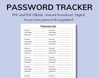Password Tracker | Password Keeper | PDF & PDF Fillable | 3 sizes | 2 formats | Organized | Account Organizer