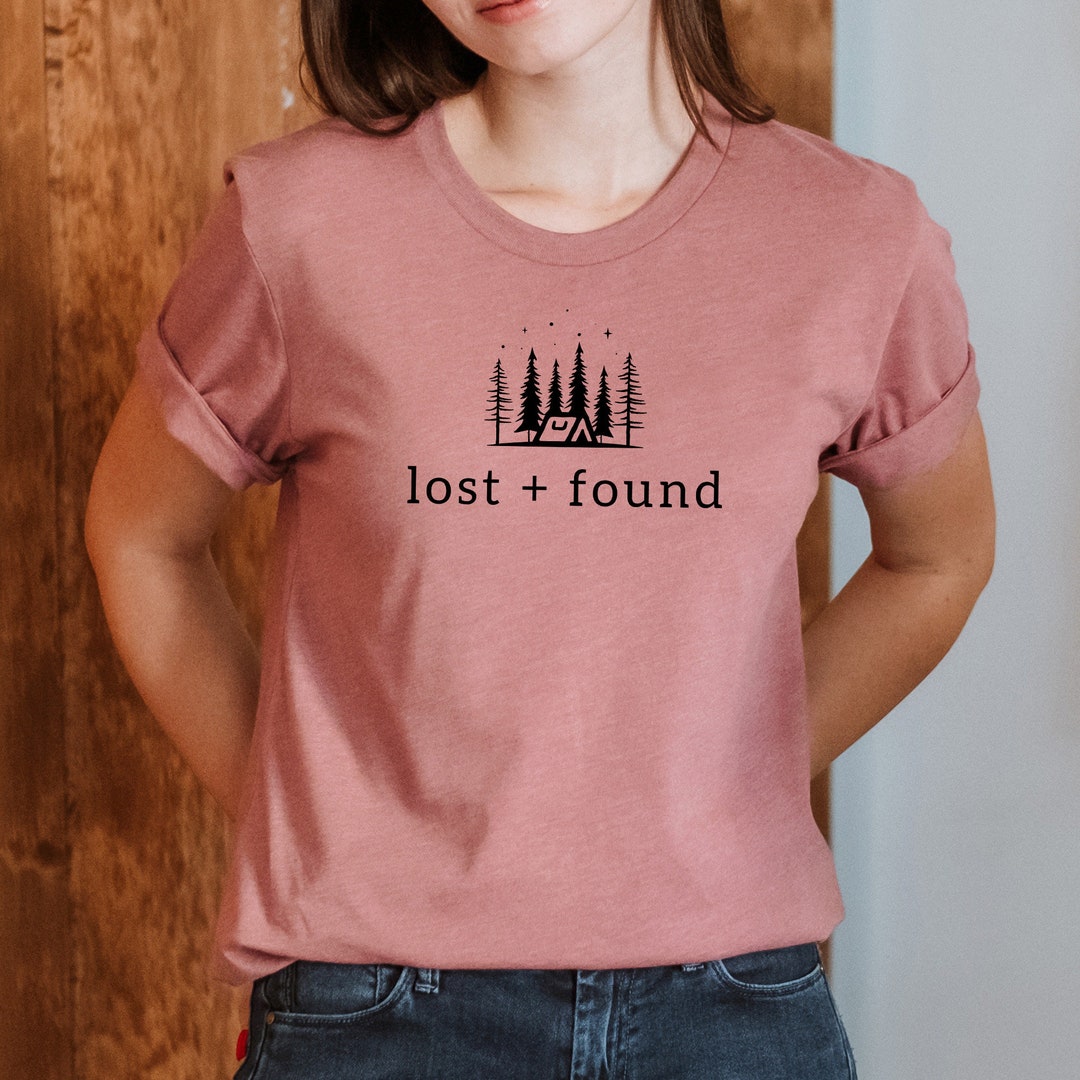 Women's Camping Tshirt, Men's, Unisex, Lost and Found, Clever, Gift, Outdoors, Hiking, Camping