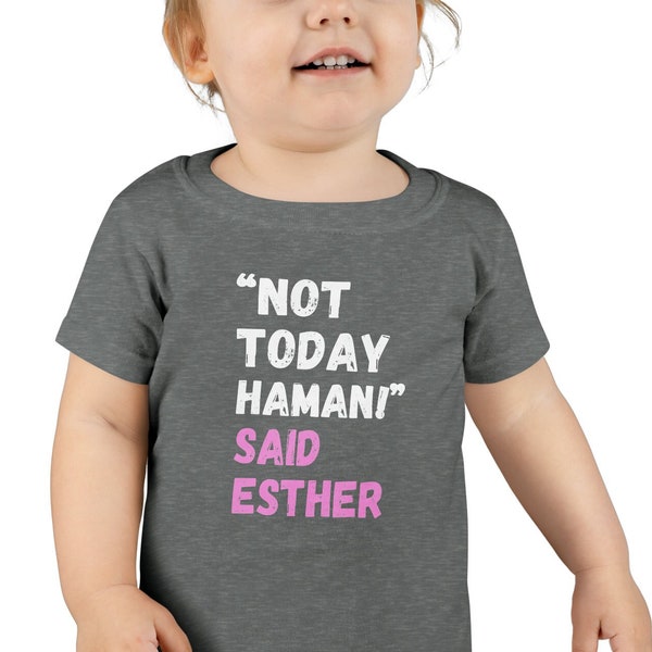 Purim costume, cute not today haman shirt, children Purim shirt, funny Purim Toddler T-shirt, Purim gift, grandchild, purim, queen Esther