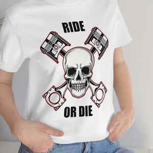 Ride or Die Skull and Crossed Pistons T-Shirt | Biker Tee | Motorcycle Apparel | Graphic Shirt | Men&#39;s and Women&#39;s Clothing | Gothic Fashion