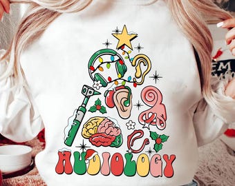 Xmas Audiology Shirt, Healthcare Worker Shirt, Audiology Sweater, Audiology Gift, Audiology Enthusiast Tee, Audiologist Technician Shirt