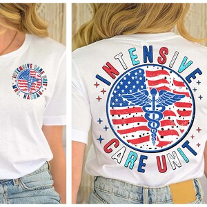Custom Name Nurse Shirt, ICU Nurse 4th July Shirt, Intensive Care Unit Independence Day Shirt, Micu Sicu American Independence Day RN Shirt
