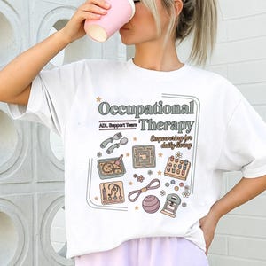 Occupational Therapy Shirt, Occupational Therapist Sweatshirt, Pediatric OT, OTA Grad Sweater