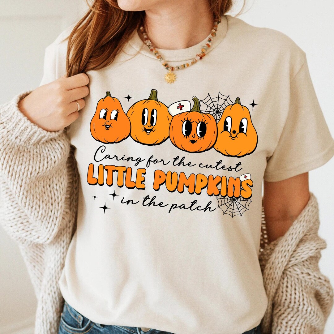 Caring for the Cutest Pumpkins Shirt, Halloween Pediatrics Shirt ...