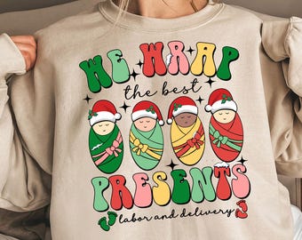 Moletom com os melhores presentes de Natal, moletom com o tema Trabalho de parto e parto, presente de Natal para enfermeiras de L&D, camiseta de enfermeira de feriado, presente para enfermeiras