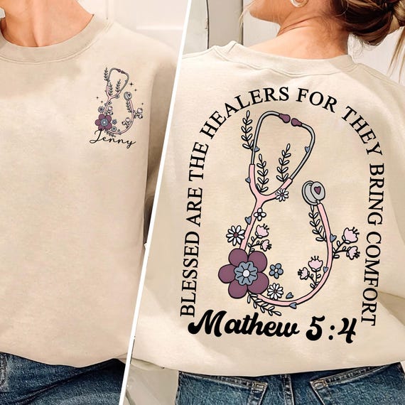 Custom Nurse Shirt, Blessed Are The Healer For They Bring Comfort Shirt, Bible Nurse Shirt, Nurse Appreciation Tee, Nursing Student Tee