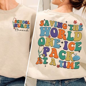 Saving The World One ice pack At A Time Shirt, School Nurse Shirt, Nurse Appreciation, Future Nurse Shirt, Custom Name Nurse Shirt