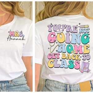 Custom Name School Nurse Shirt, Funny Nurse Gift, School Nurse Go Back to Class Shirt, Nurse Appreciation Gift, Nursing School Shirt