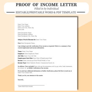 Proof of Income Letter - Completed by Individual - Editable in Microsoft Word, Adobe Acrobat PDF or Google Docs. Income Verification.
