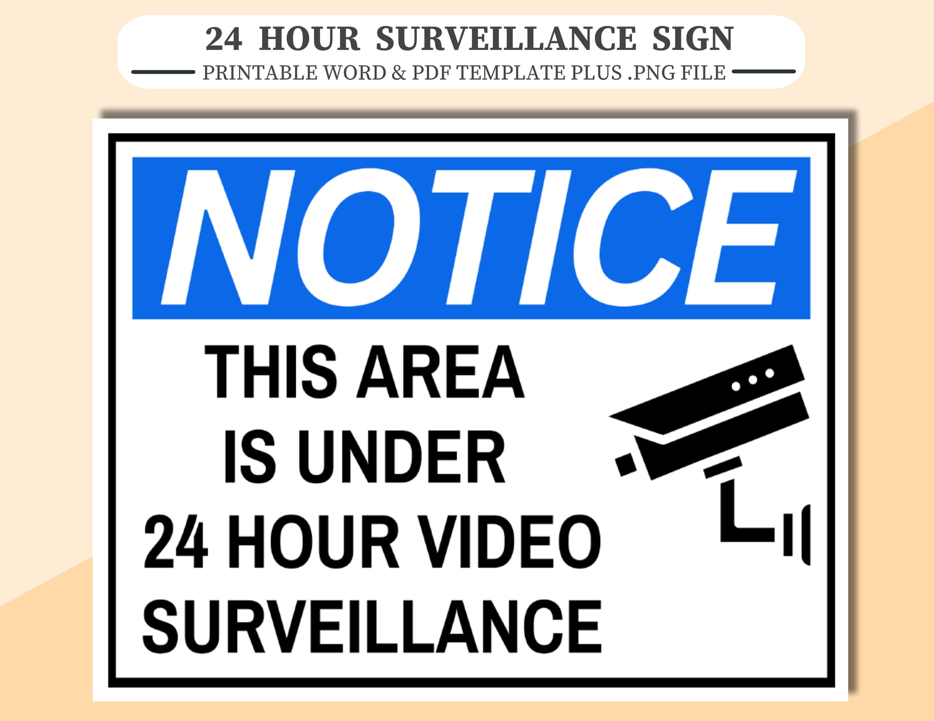 24 Hour Surveillance Sign: Printable Notice (PDF, Word, PNG) - Etsy