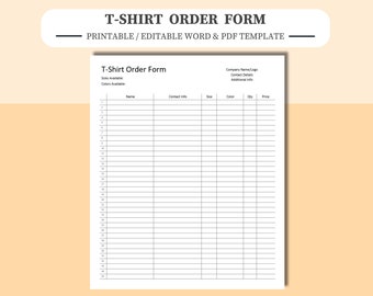 T-Shirt Order Form Template. Editable and Printable in Microsoft Word, Adobe Acrobat PDF and Google Docs. TShirt Order Form.