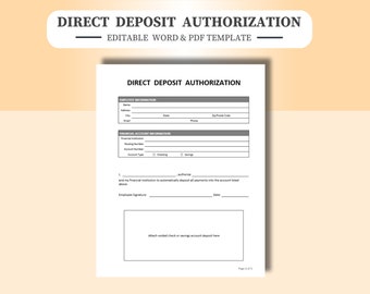 Direct Deposit Authorization Form. Editable and Printable Word and Adobe PDF templates.