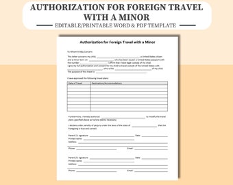 Authorization for Foreign Travel with a Minor. Fully Editable & Printable Word and PDF Forms.
