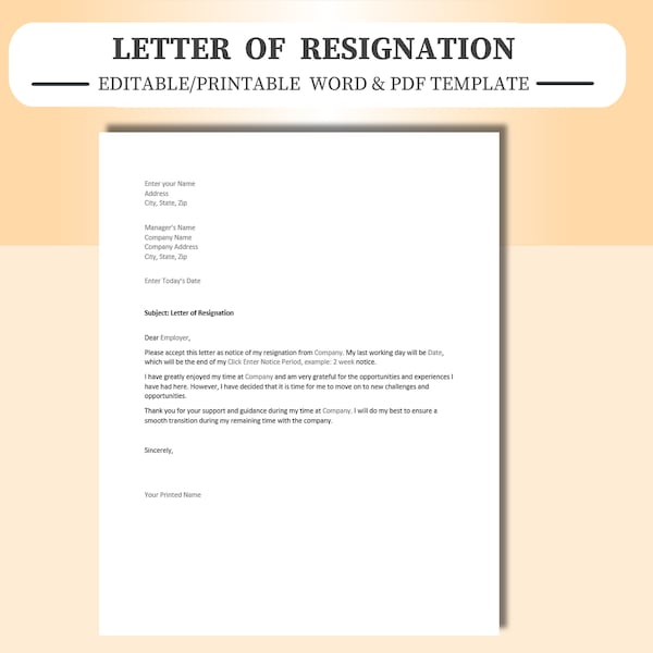 Letter of Resignation - Editable in Microsoft Word, Adobe Acrobat PDF or Google Docs.