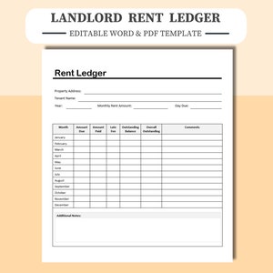 May include: A black and white printable rent ledger template with headings for property address, tenant name, year, monthly rent amount, day due, month, amount due, amount paid, late fee, outstanding balance, overall outstanding, and comments.