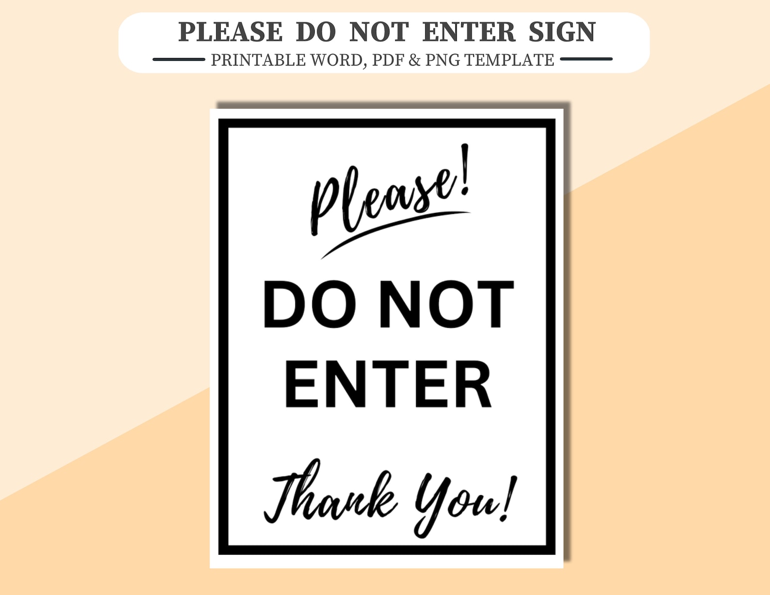 Please Do Not Enter Sign Printable Word and PDF File Plus PNG Image