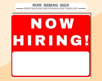 Printable Now Hiring Sign: Editable Word & PDF Template
