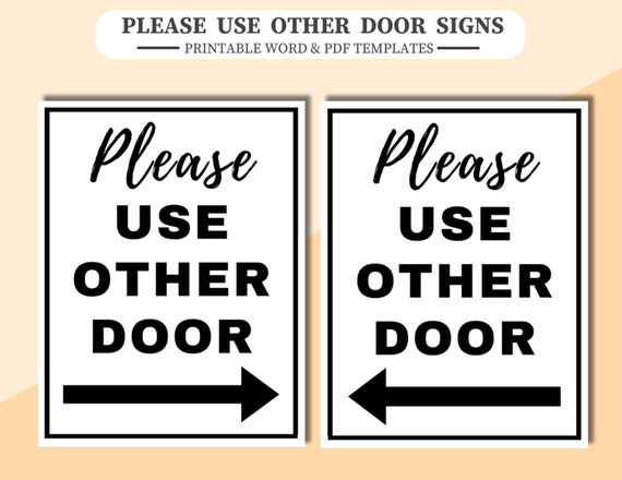 Please Use Other Door Signs. Printable Word & PDF Files With Both Left and  Right Arrow Signs. -  Canada