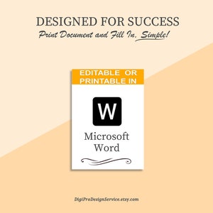 Puede incluir: Un documento imprimible amarillo y blanco con el texto "EDITABLE OR PRINTABLE IN" y "Microsoft Word" con el logotipo de Microsoft Word. El texto "DESIGNED FOR SUCCESS Print Document and Fill In. Simple!" est&aacute; en la parte superior del documento. El texto "DigiProDesignService.etsy.com" est&aacute; en la parte inferior del documento.