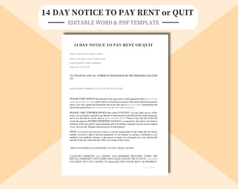 14 Day Notice to Pay Rent or Quit / Evict, Eviction Notice contract. Editable in Word or Adobe Acrobat PDF or Google Docs.