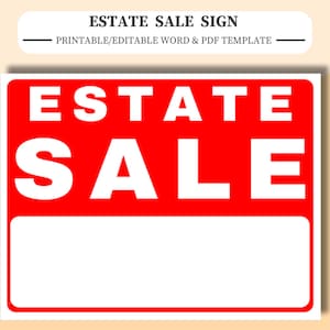 ESTATE Sale Sign. Printable/Editable Estate Sale Sign in WORD & PDF Formats.