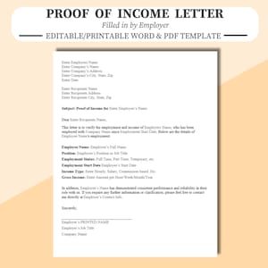 Proof of Income Letter - Completed by Employer - Editable in Microsoft Word, Adobe Acrobat PDF or Google Docs. Income Verification.