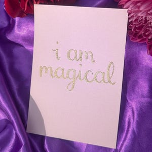 Ich bin magisch, handgemachte Heilung Affirmation Karte, spirituelles Geschenk, Altar Karte, heilende Kunst, Verkörperung Karte, mit Rahanni Celestial Healing