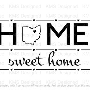 Könnte beinhalten: Schwarzweißes Grafikdesign mit dem Text "HOME" und einer Silhouette des Bundesstaates Ohio mit einem Herzen in der Mitte. Unter dem Text steht der Satz "sweet home".