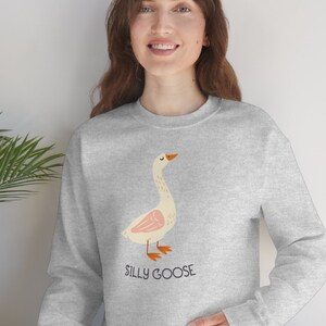 Silly Goose Sweatshirt, Funny Sweatshirt, Funny Unisex Sweater, Silly Goose Shirt, Vintage Goose Crewneck, Gift for Her, Gift for him