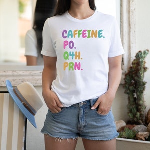 PRN Nurse Shirt, Nurse Shirt, Funny Nurse T shirt, Gift For Nurse, Funny Coffee Shirt, Healthcare Workers Shirts