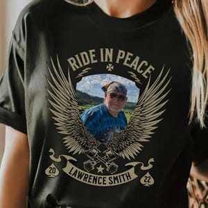 Personalized Biker Memorial Photo Shirt, Custom Funeral Photo Shirt, Rest In Peace Memory Shirt, Remembrance Shirt, Custom Last Photo Shirt