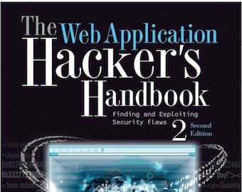 Manual del hacker de aplicaciones web: descubrimiento y explotación de fallos de seguridad (2.ª edición) EPUB