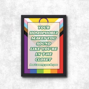 Homofobie ingelijste posterprint, kast Gay PRIDE LGBTQ+-gemeenschap, gelijkheid transrechten, You Do You, grappige queer wakker links merchandise kunst aan de muur