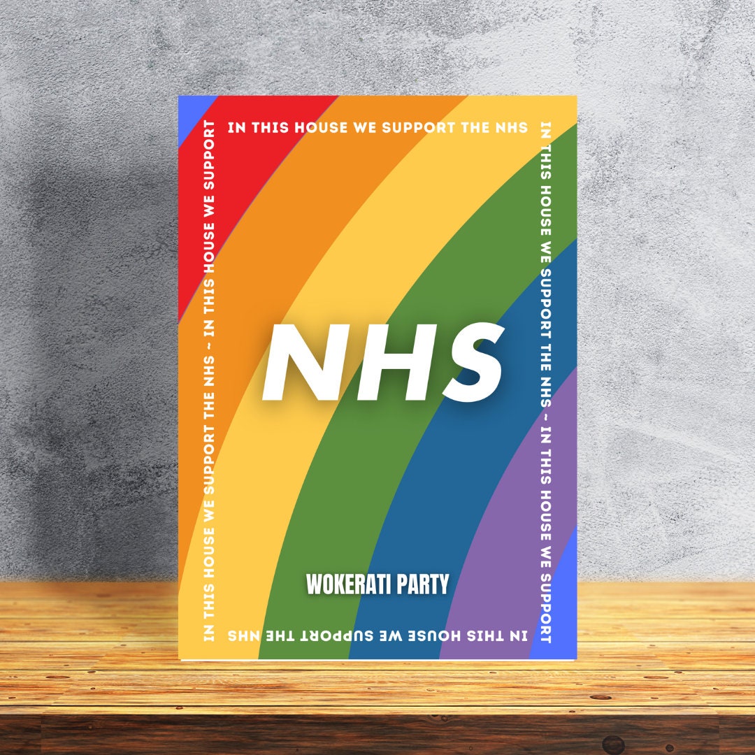 In This House We Support the NHS Wokerati Party Rainbow Unframed Print ...