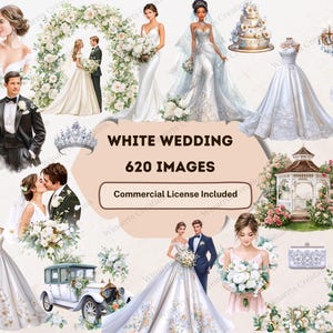 May include: A collection of watercolor illustrations featuring wedding themes. The images include couples, wedding dresses, floral arches, cakes, and accessories. Text on the image reads "WHITE WEDDING 620 IMAGES Commercial License Included."