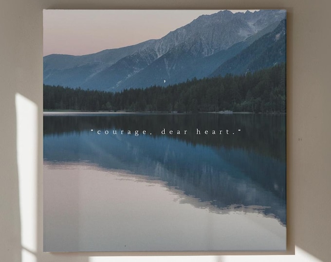 The Great Lake Narnia Courage Dear Heart Print | Canvas, Framed, Unframed | Book Art | Gift for Reader | Literary Wall Art